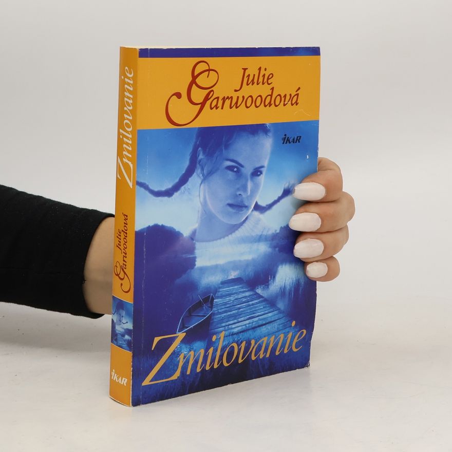Julie Garwood Zmilovanie