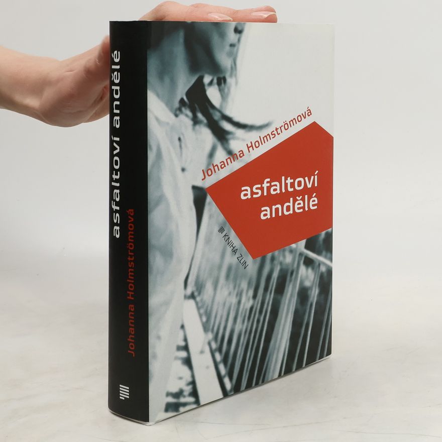 Johanna Holmström Asfaltoví andělé