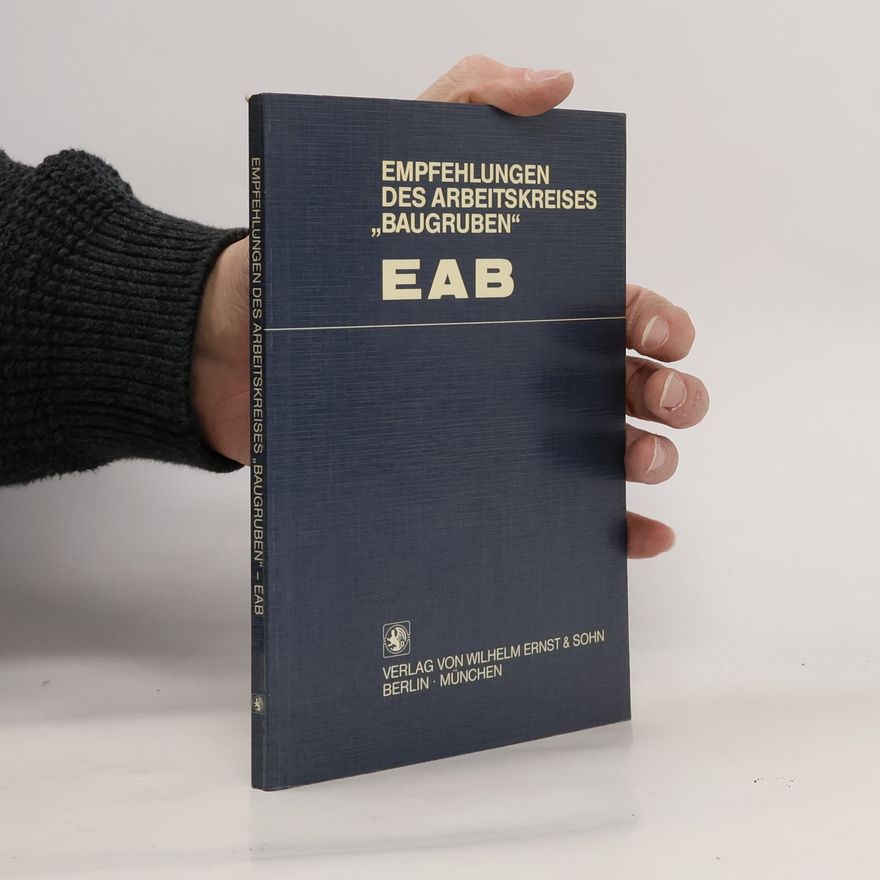 Various authors Empfehlungen des Arbeitskreises "Baugruben"