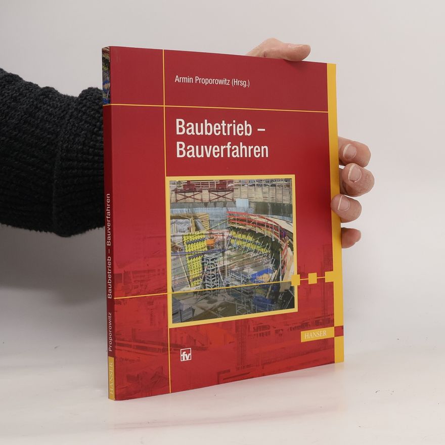 Armin Proporowitz Baubetrieb - Bauverfahren