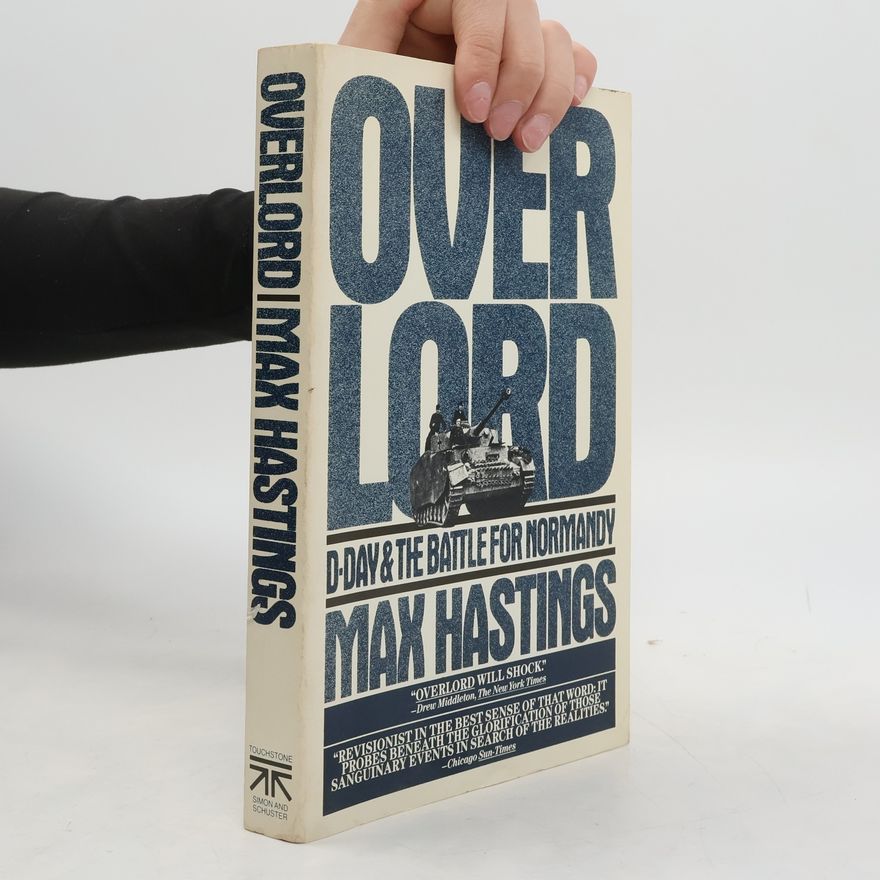 Max Hastings Overlord