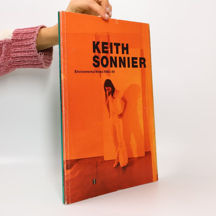 Keith Sonnier Keith Sonnier