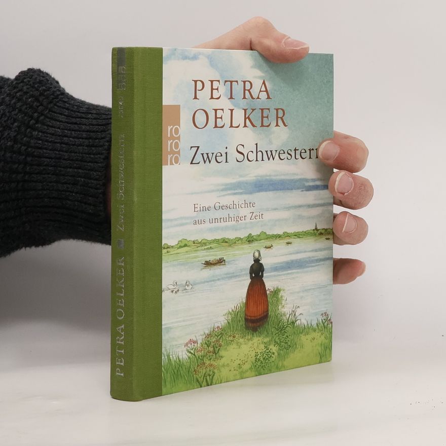 Petra Oelker Zwei Schwestern