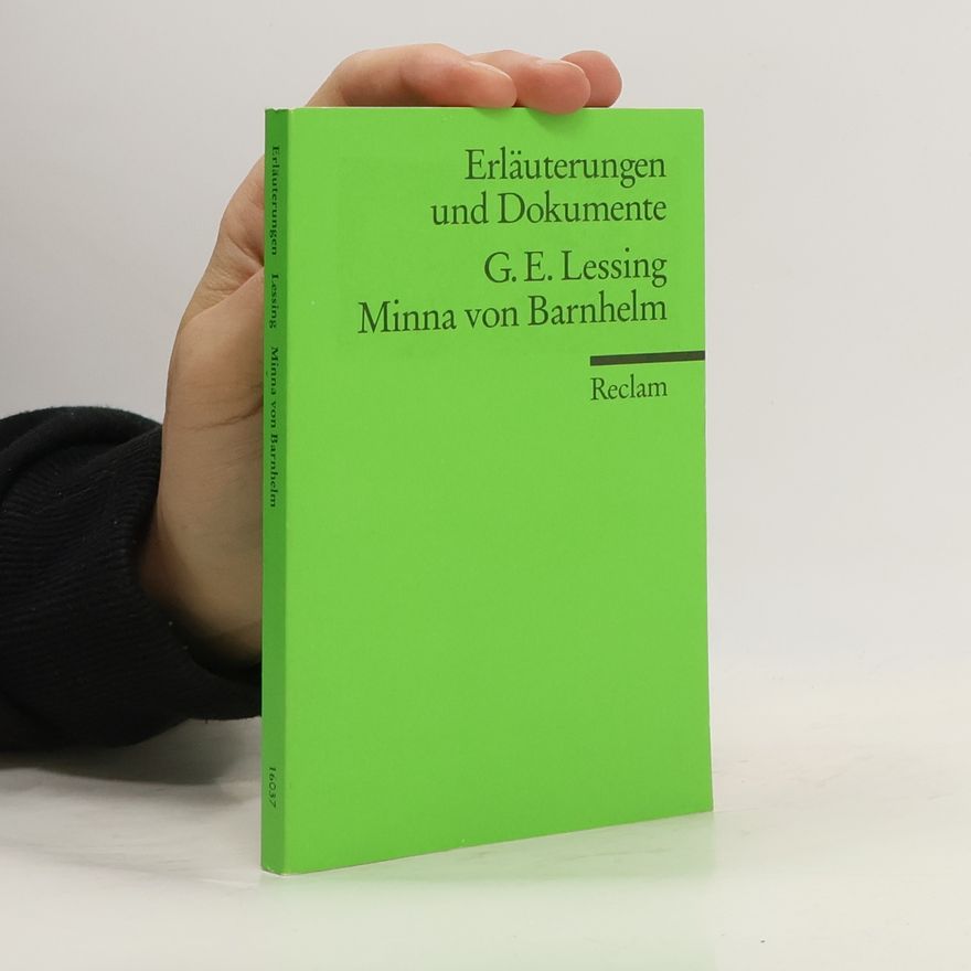 Sibylle Schönborn Gotthold Ephraim Lessing, Minna von Barnhelm