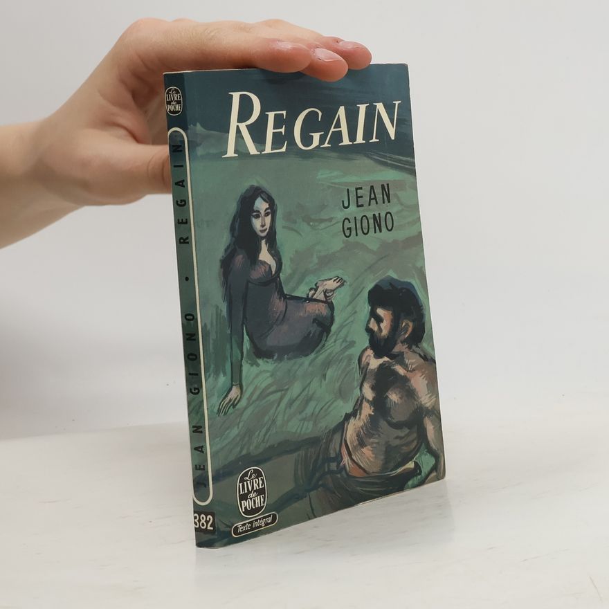 Jean Giono Regain