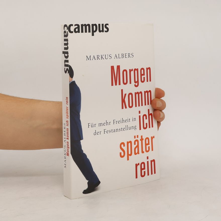 Markus Albers Morgen komm ich später rein