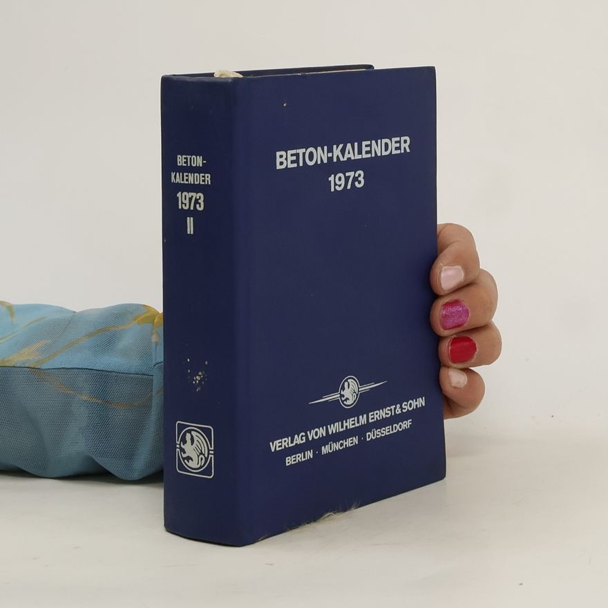 Autorenkollektiv Beton-Kalender 1973