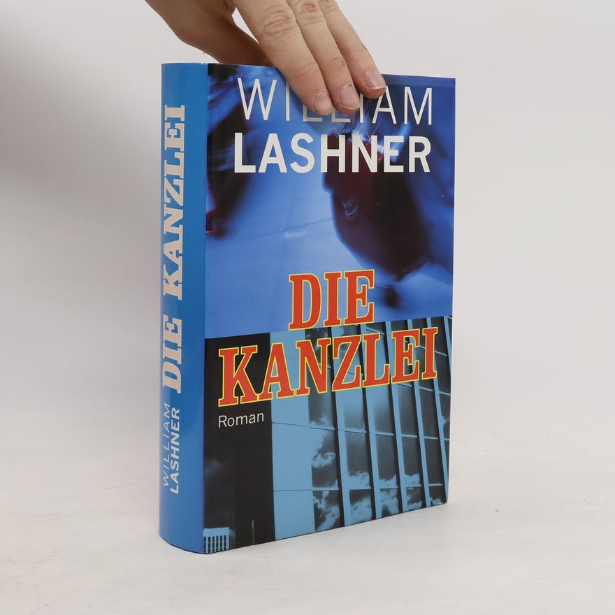 William Lashner Die Kanzlei