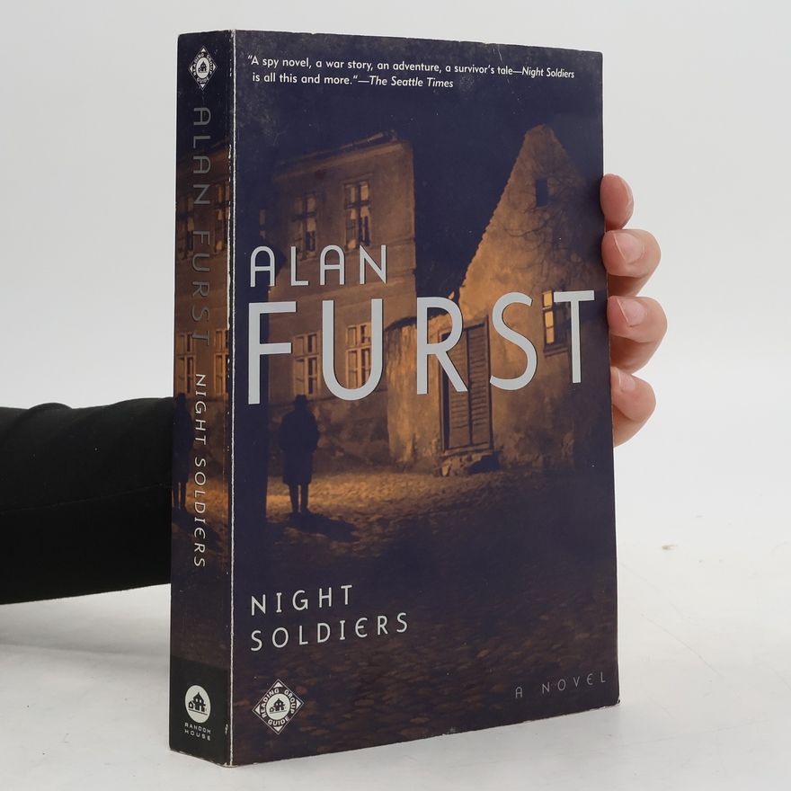 Alan Furst Night Soldiers