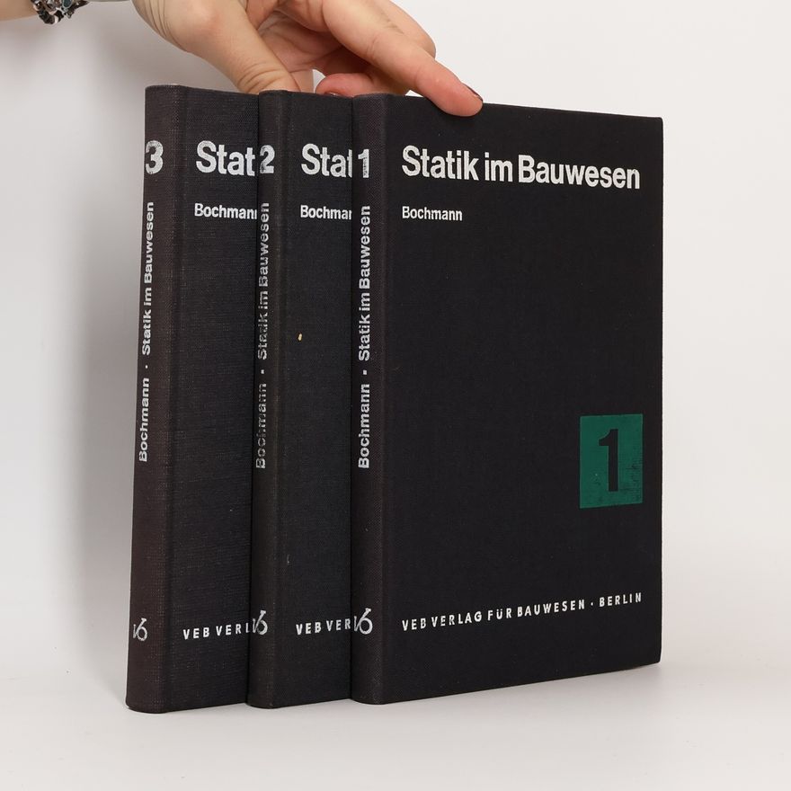 Fritz Bochmann Statik im Bauwese 1-3