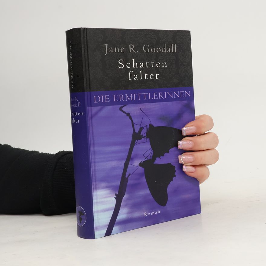 Jane R. Goodall Schatten falter