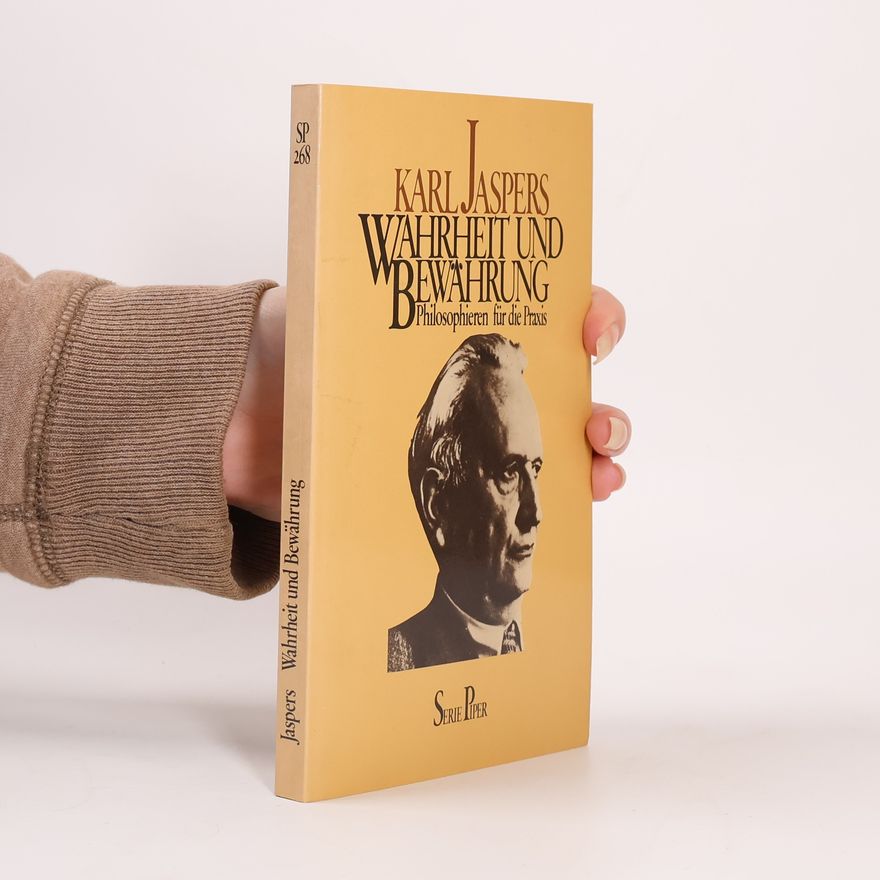 Karl Jaspers Wahrheit und Bewährung