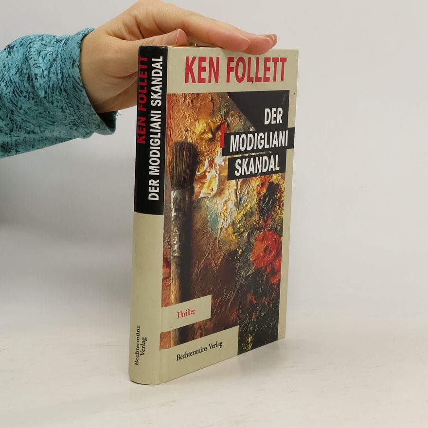 Ken Follett Der Modigliani Skandal