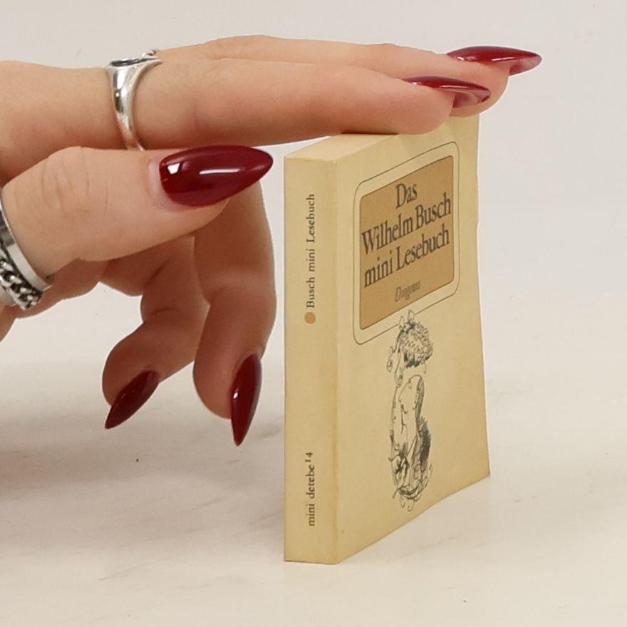 Wilhelm Busch Das Wilhelm-Busch-Mini-Lesebuch