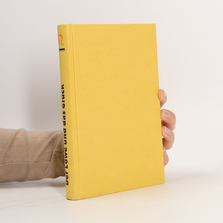Autorenkollektiv Der Löwe und das Glück
