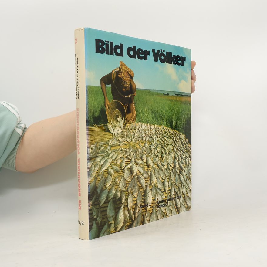 Various authors Bild der Völker 6. Südostasien