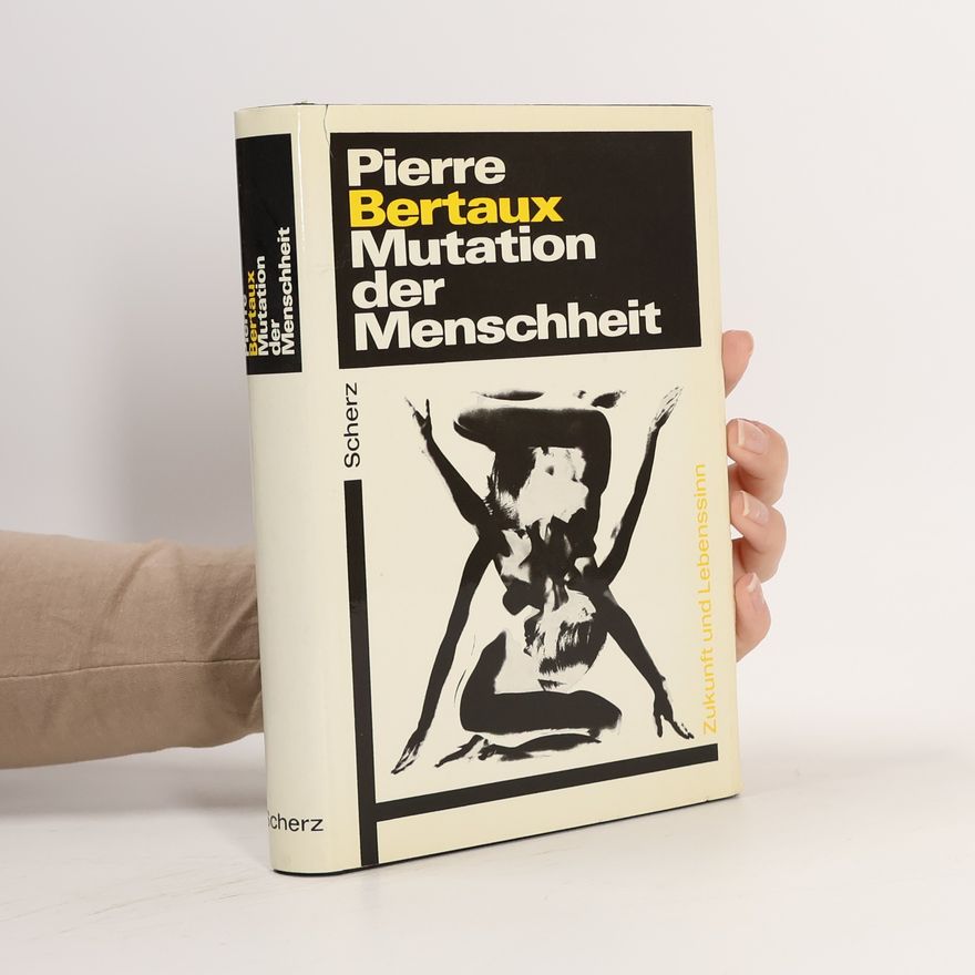 Pierre Bertaux Mutation der Menschheit