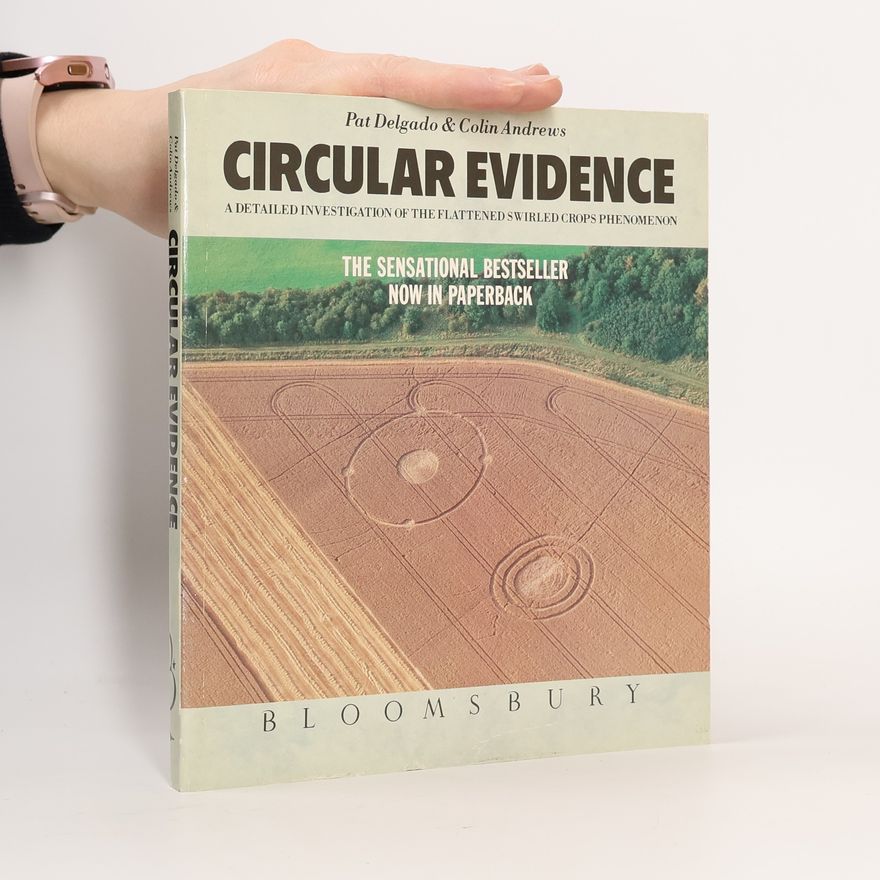 Colin Andrews Circular Evidence