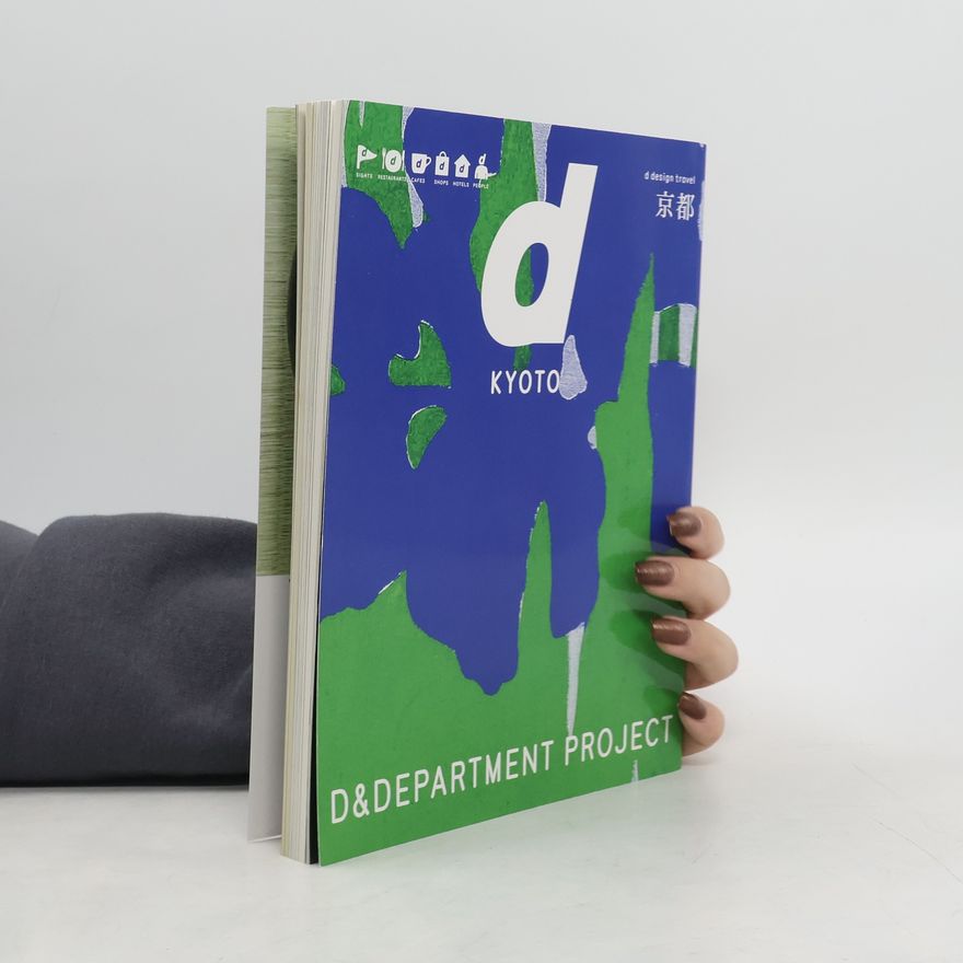 D & Department Project D Design Travel Kyoto