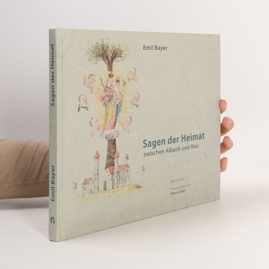 Emil Bayer Sagen der Heimat