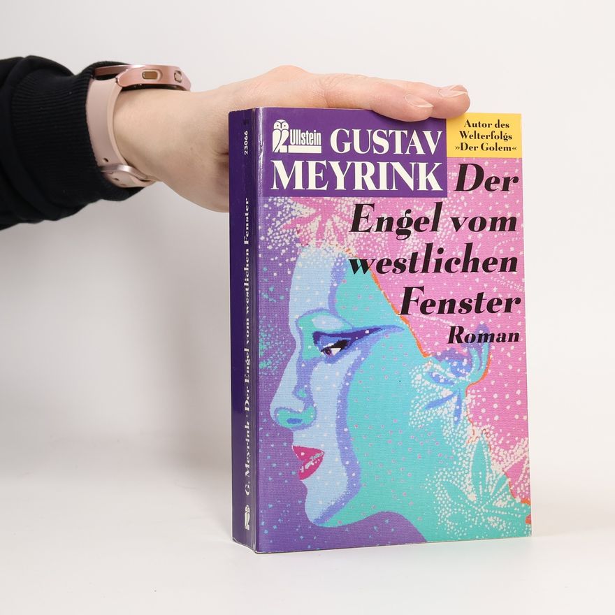 Gustav Meyrink Der Engel vom westlichen Fenster