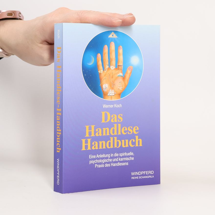 Werner Koch Das Handlese Handbuch