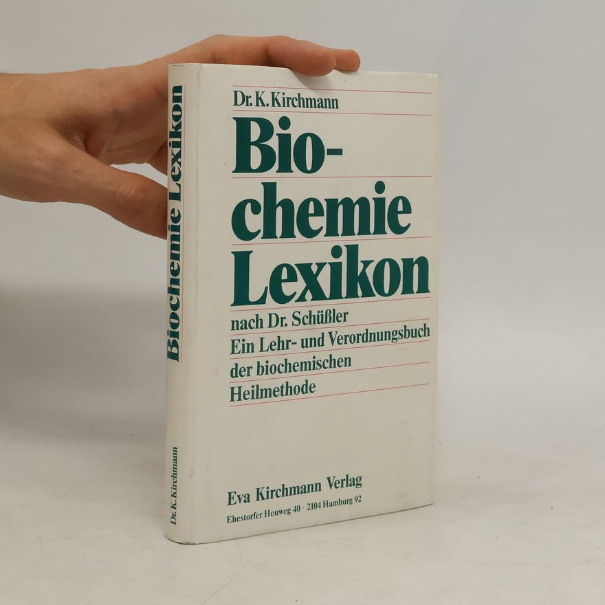 Karl Kirchmann Biochemie-Lexikon
