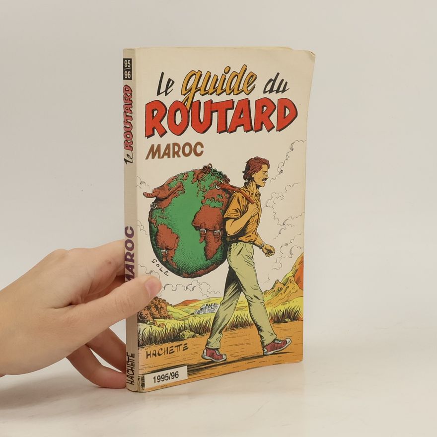 Pierre Josse Le Guide du Routard: Maroc