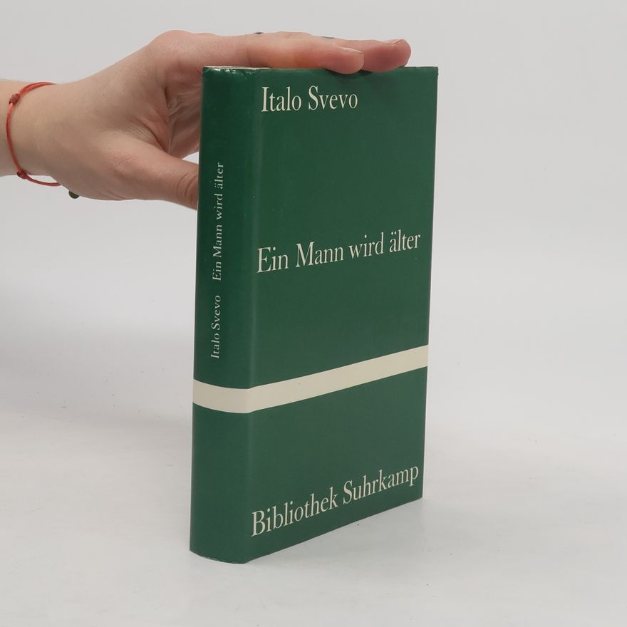 Italo Svevo Ein Mann wird älter