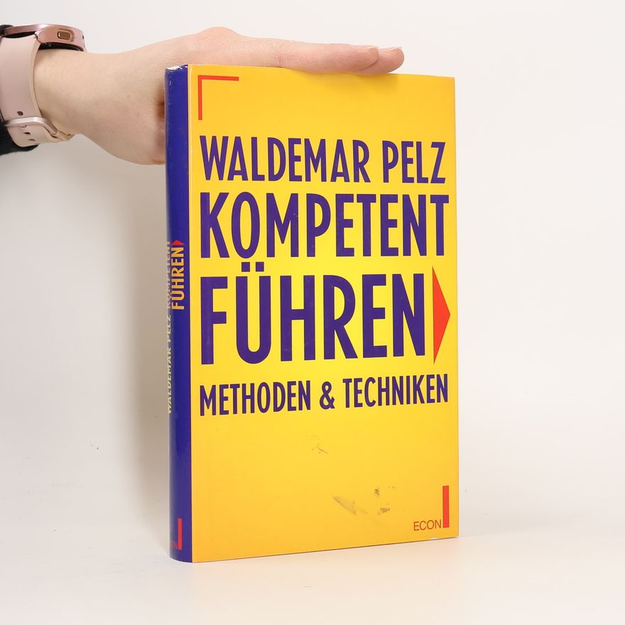 Waldemar Pelz Kompetent führen
