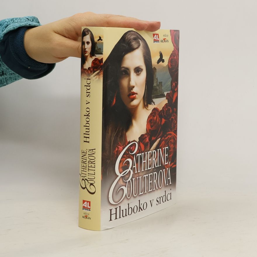 Catherine Coulter Hluboko v srdci