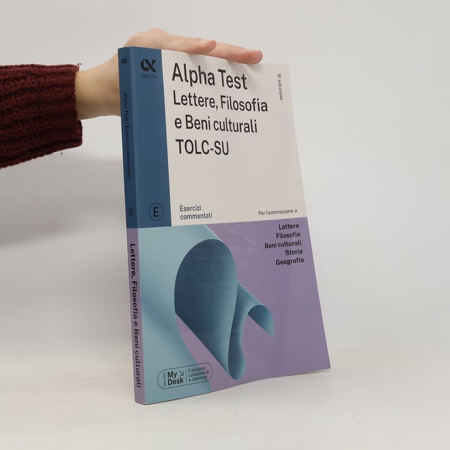 Collectif d'auteurs Alpha Test. Lettere, Filosofia e Beni Culturali