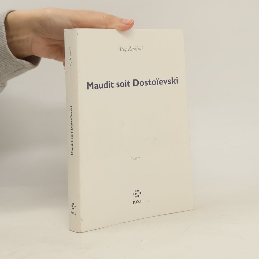 ʿAti q. Rah i. mi Maudit soit Dostoïevski