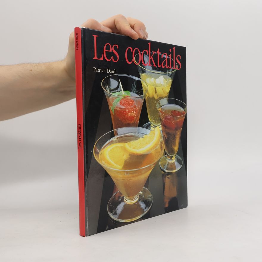 Patrice Dard Les Cocktails