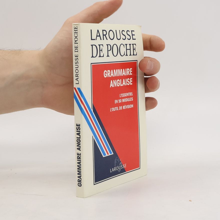 kolektiv Larousse de poche: Grammaire anglaise