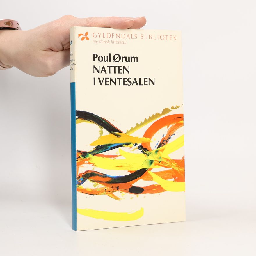 Orum Poul Natten i ventesalen