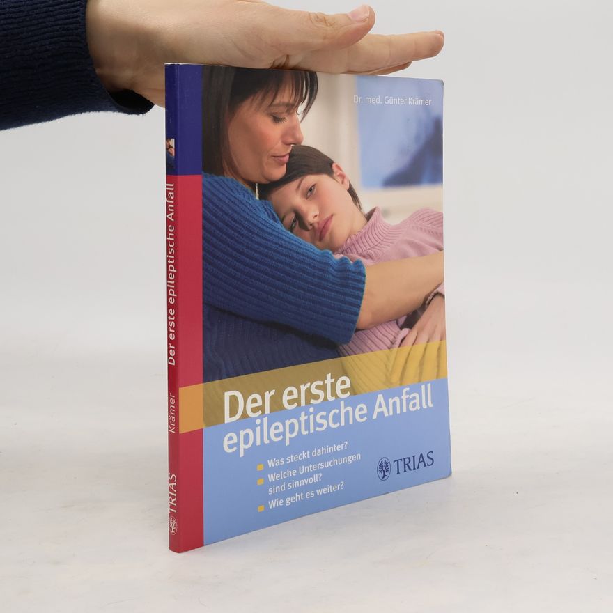 Günter Krämer Der erste epileptische Anfall