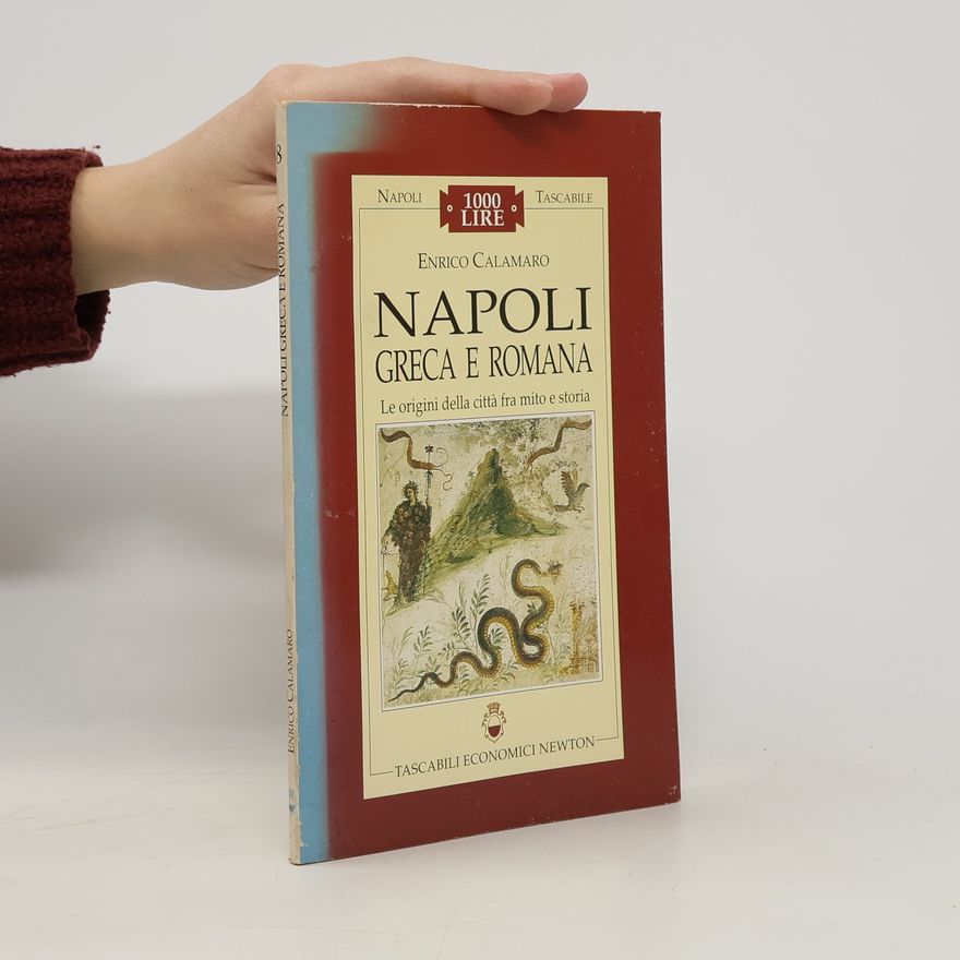 Enrico Calamaro Napoli greca e romana