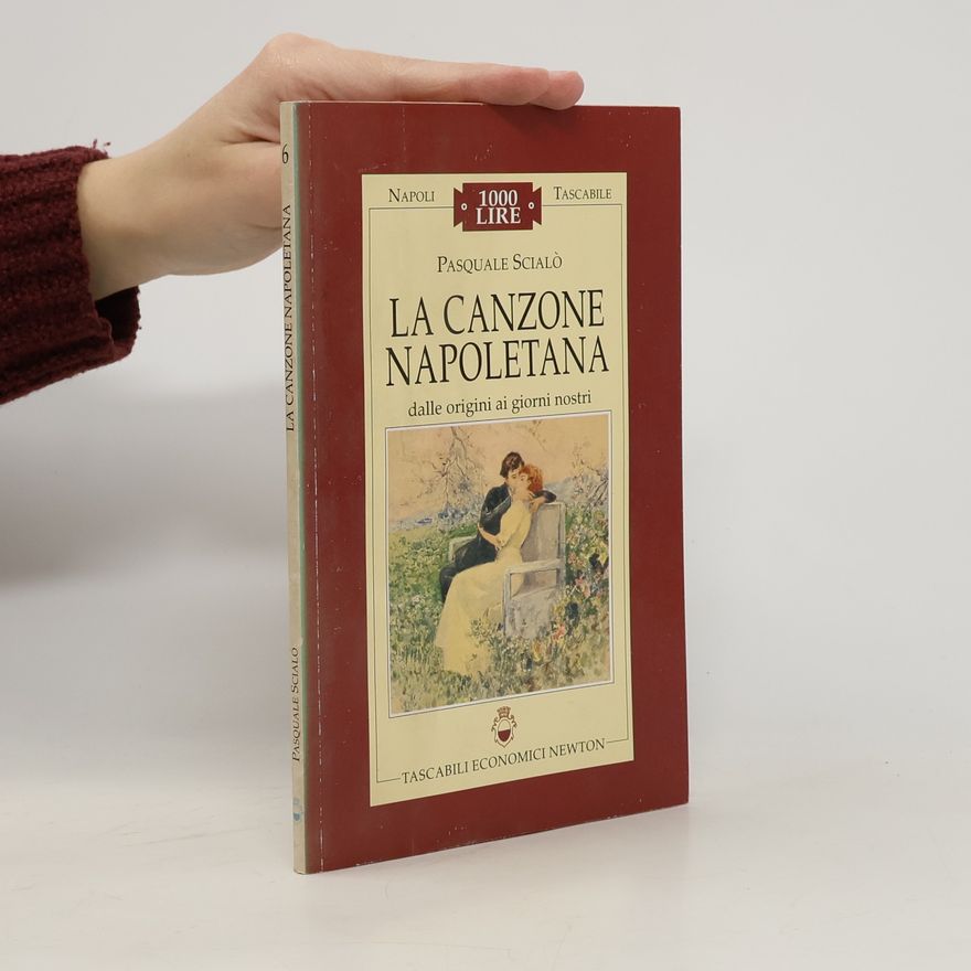 Pasquale Scialò La canzone napoletana