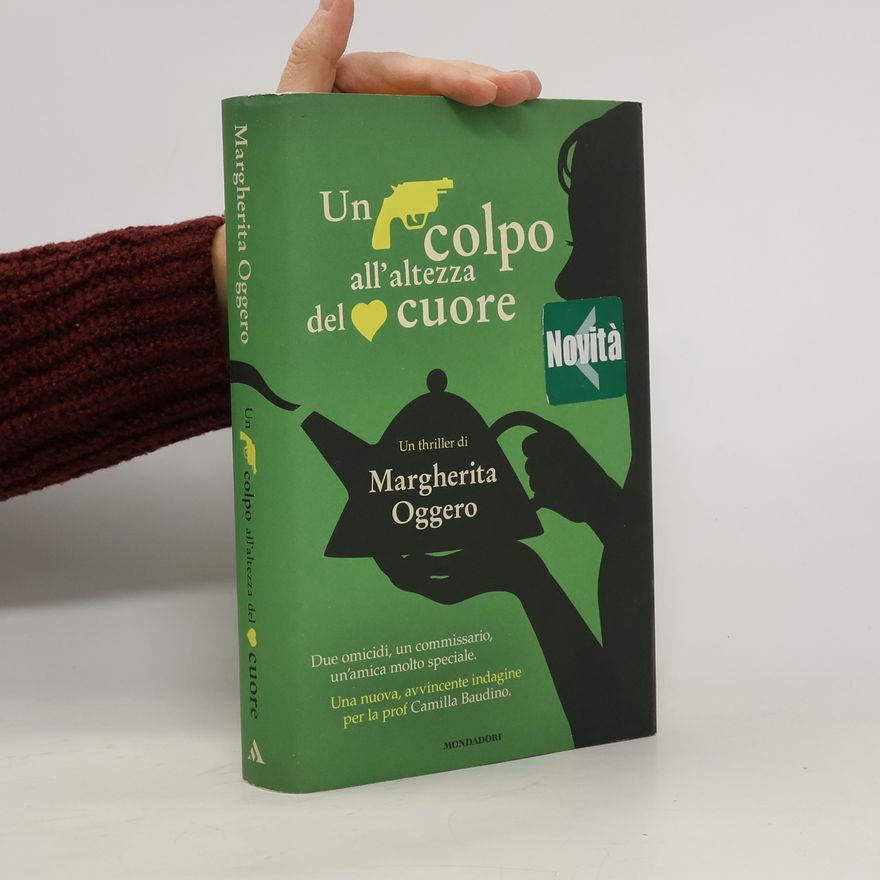 Margherita Oggero Un colpo all'altezza del cuore