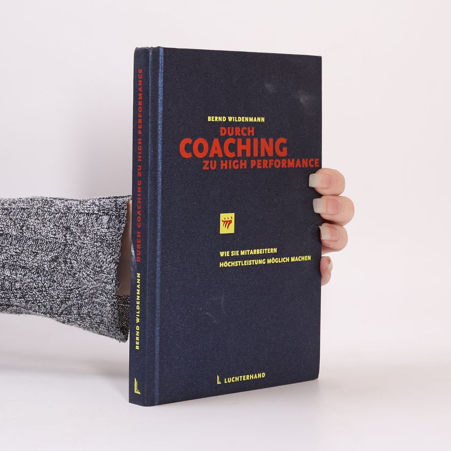 Autorenkollektiv Durch Coaching zu High Performance