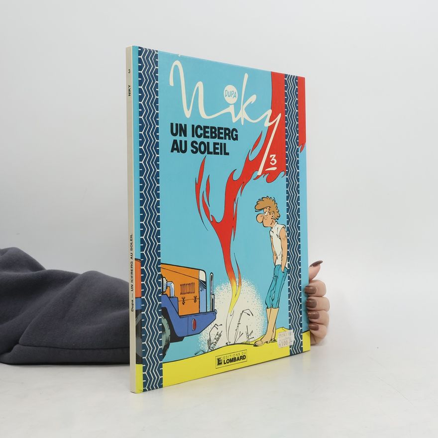 Dupa Niky - 3: Un iceberg au soleil