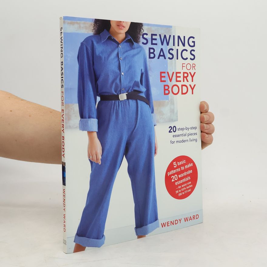 Wendy Ward Sewing Basics for Every Body
