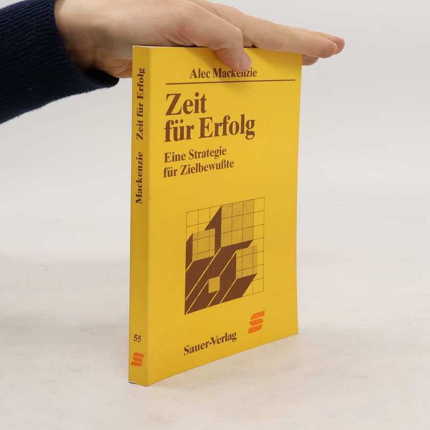 Richard Alec Mackenzie Zeit für Erfolg