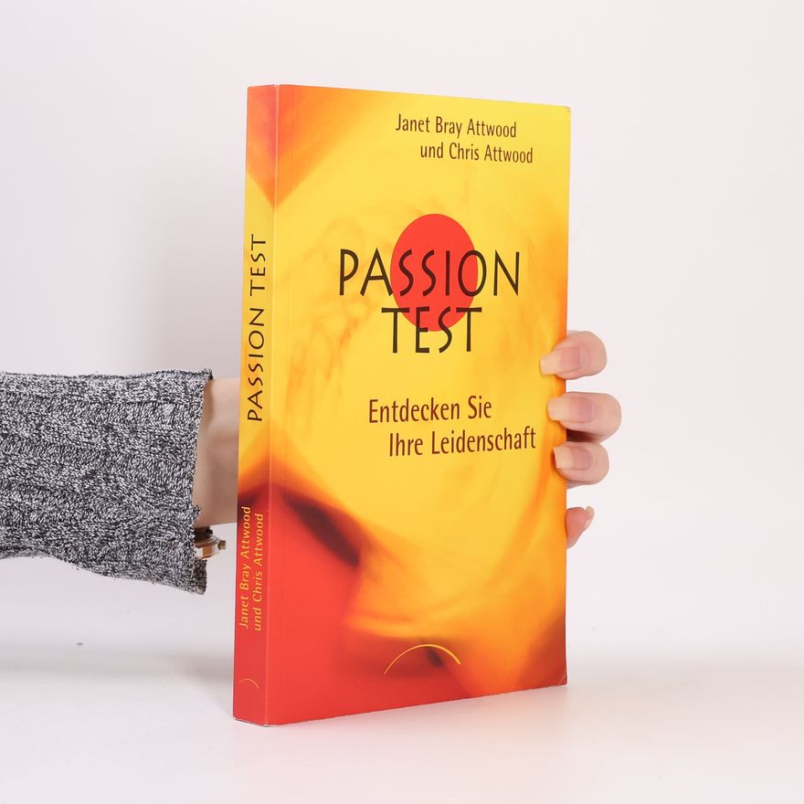 Janet Bray Attwood Passion-Test