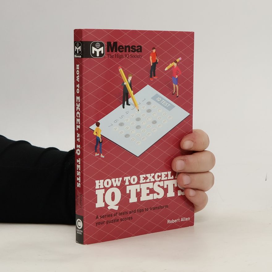 Kolektiv autorů Mensa: How to Excel at IQ Tests