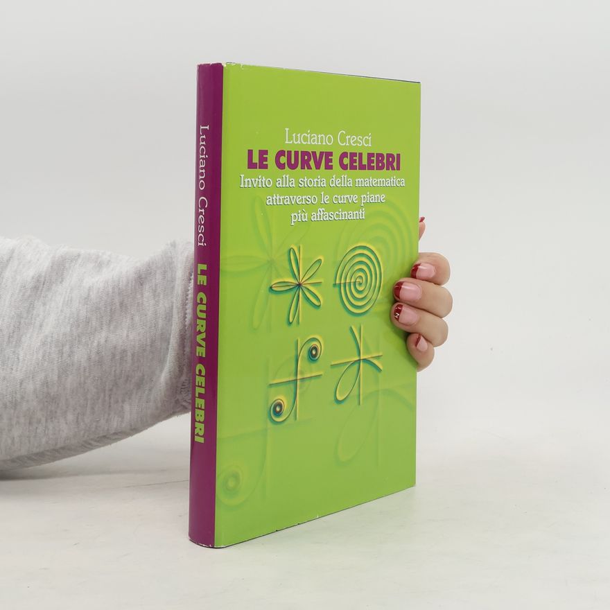 Luciano Cresci Le curve celebri