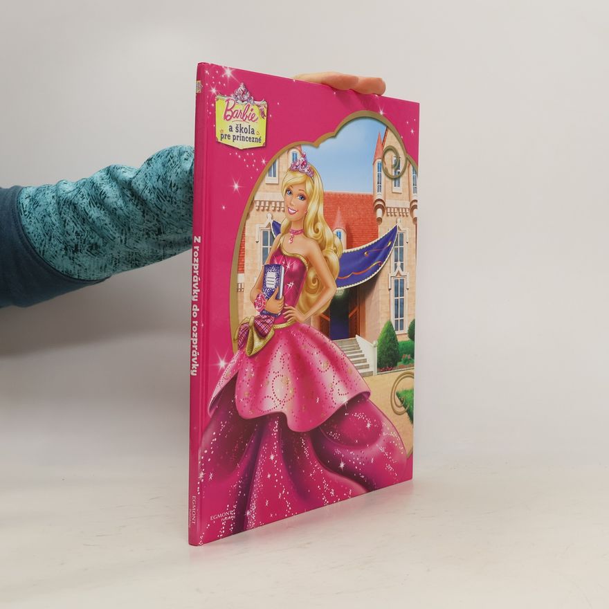 Irena Novotná Barbie a škola pre princezné