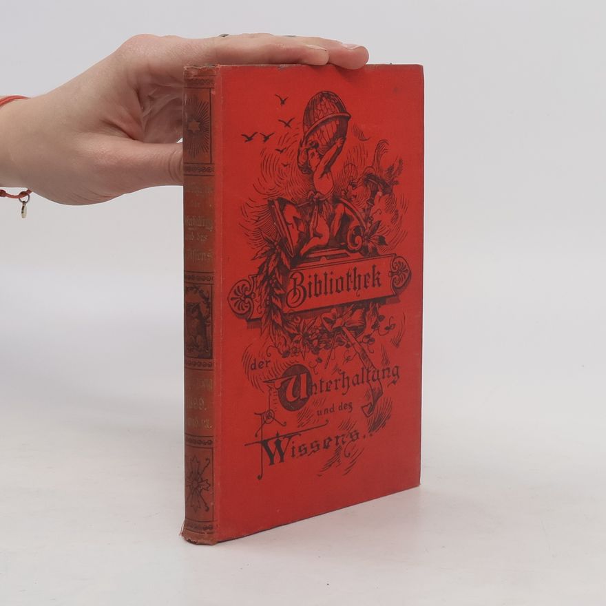 Various authors Bibliothek der Unterhaltung und des Wissens 1