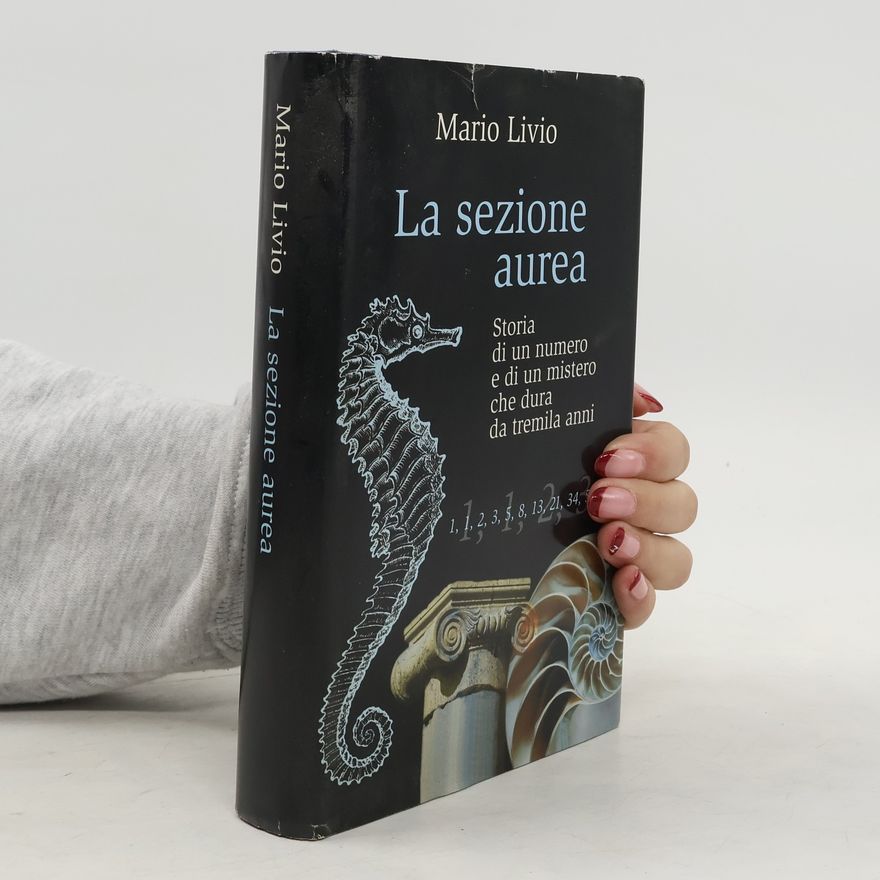 Mario Livio La sezione aurea